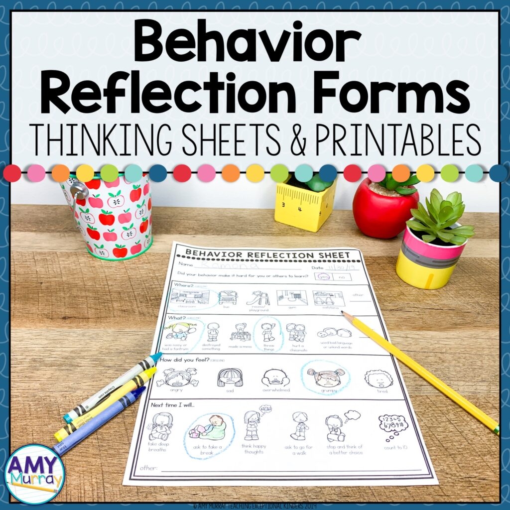 Behavior Reflection Sheet Teaching Exceptional Kinders