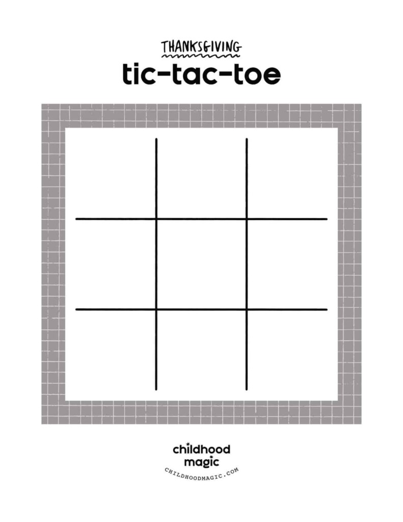 Thanksgiving Tic Tac Toe Childhood Magic